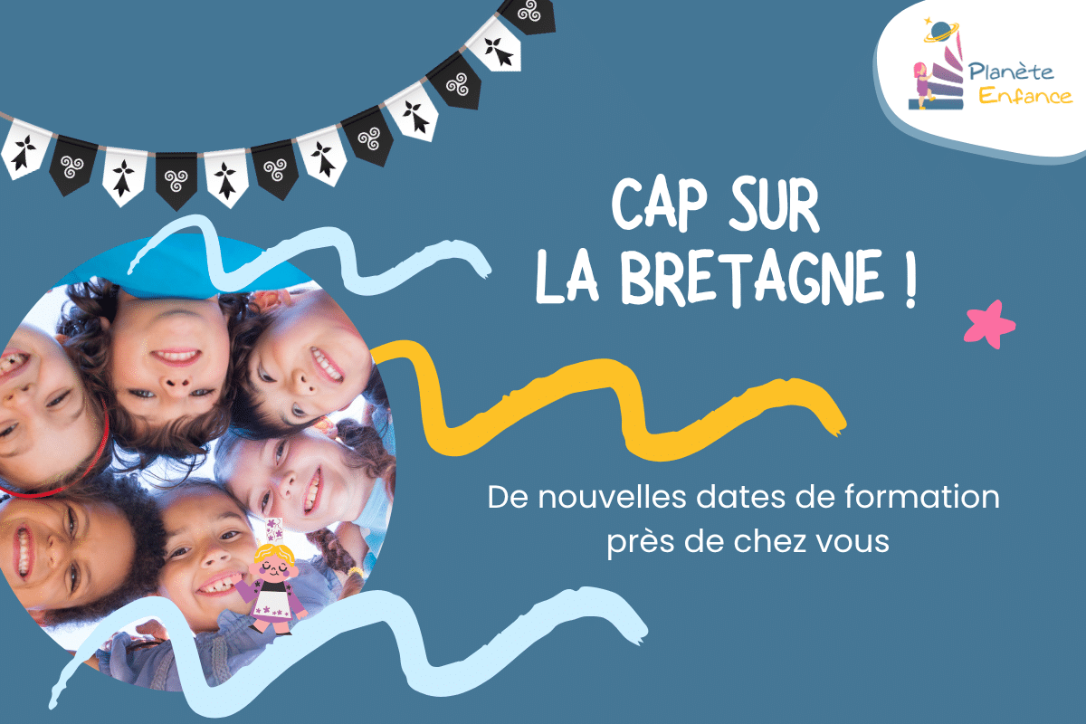 L'équipe Bretagne Compétences rejoint Planète Enfance